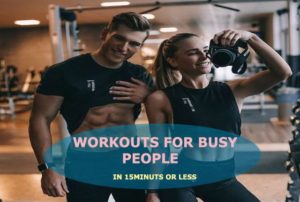 Top Health And Fitness Tips For Men And Girls With Busy Routine