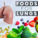 Best foods for lungs health and cleansing